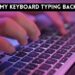 Why is My Keyboard Typing Backwards