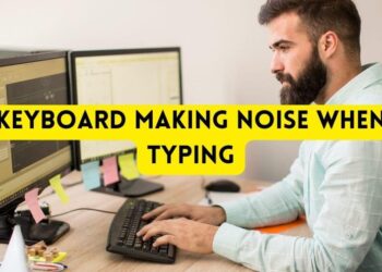 keyboard making noise when typing