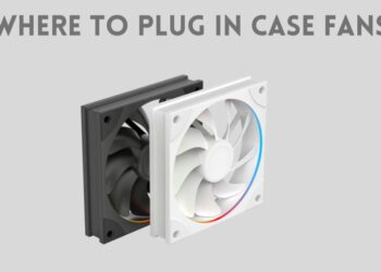 Where to Plug In Case Fans